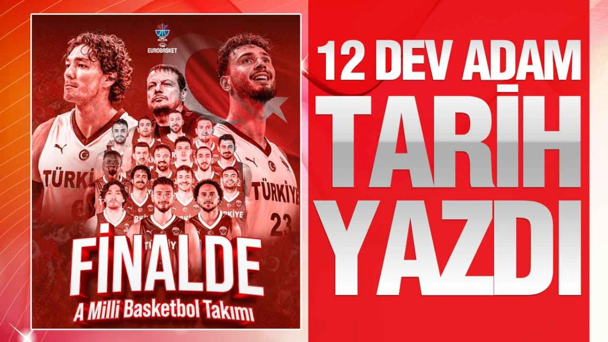 Türkiye Basketbolda Finalde, 12 Dev Adam Yunanistan’ı Farklı Geçti