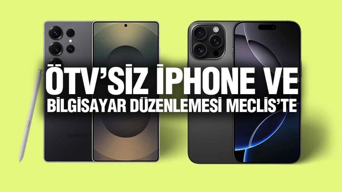 Üniversitelilere ÖTV Müjdesi: Telefon ve Bilgisayarda Fiyatlar Yarıya Düşebilir