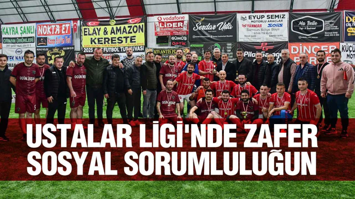 Ustalar Ligi'nde Zafer Sosyal Sorumluluğun