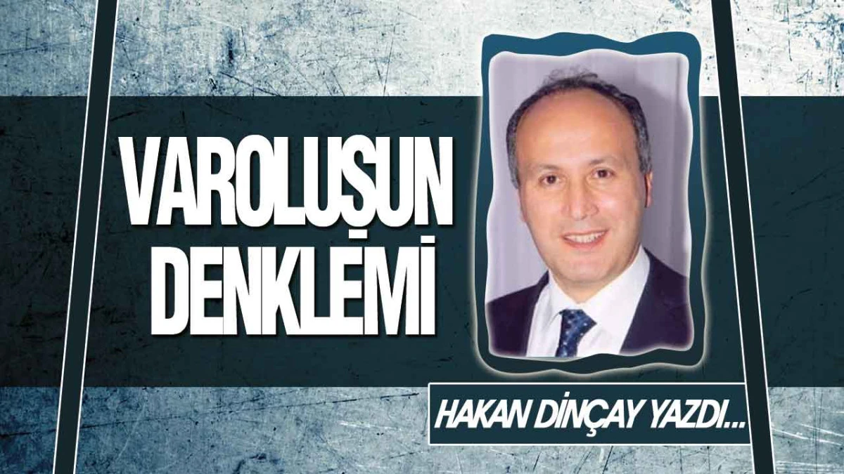 Varoluşun Denklemi