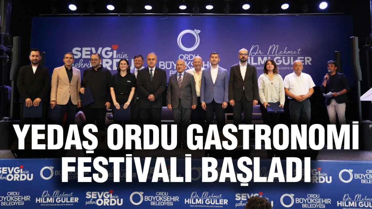YEDAŞ Ordu Gastronomi Festivali Başladı
