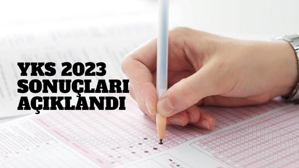 YKS 2023 Sonuçları Açıklandı