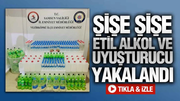 Samsun’da Sahte Alkol ve Uyuşturucu Operasyonu: 1 Kişi Gözaltında