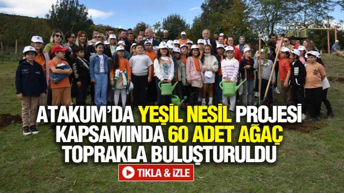 Atakumlu çocuklar yeşil nesil için sahada