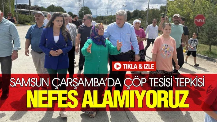 CHP’li Vekillerden Samsun’daki Çöp Tesisine İnceleme, ‘Halkın Sağlığı Hiçe Sayılıyor’