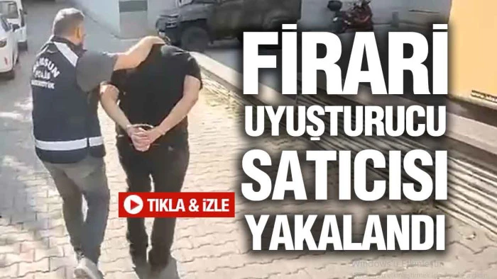 Samsun’da Uyuşturucu Ticareti Suçundan Aranan Şahıs Yakalandı!